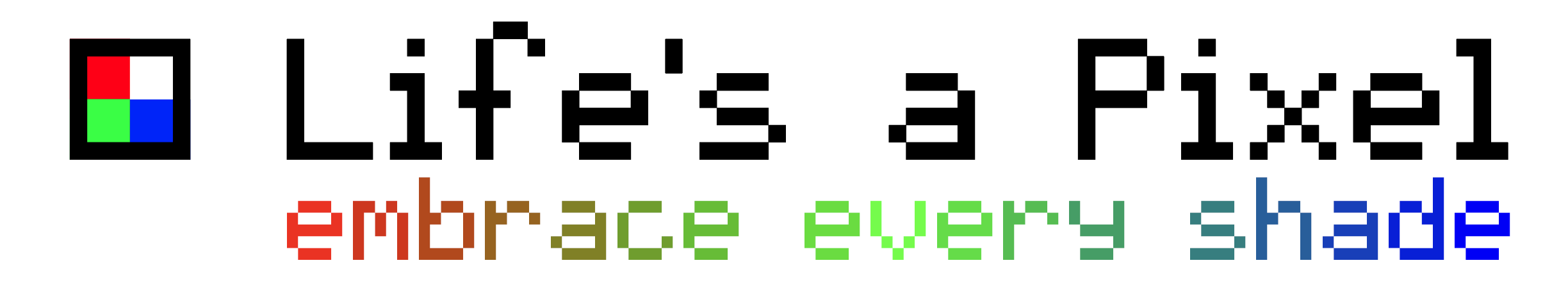 Life's a Pixel | Paul Verkerke